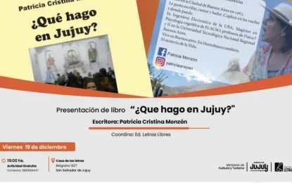 «¿Qué hago en Jujuy?»: un viaje literario entre la reflexión y el encuentro