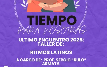 Tiempo Para Nosotras cierra 2025 con taller de ritmos latinos y agasajo