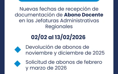 Fechas para el trámite de abono docente y presentación de legajos en regiones administrativas